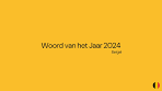 Woord van het Jaar 2024 - YouTube