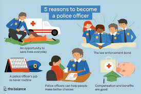 From questioning things about your past to making it through the. Good Reasons To Become A Police Officer