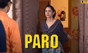 12 best ullu web series to watch online or download offline on app in 2020 1. Paro Ullu Web Series 2021 Full Episode Watch Online The Gadgetbaba