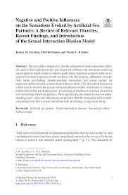 PDF) Negative and Positive Influences on the Sensations Evoked by  Artificial Sex Partners: A Review of Relevant Theories, Recent Findings,  and Introduction of the Sexual Interaction Illusion Model