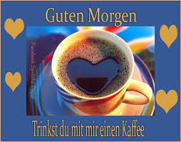 Good Morning Kaffee Liebe Kaffee Trinken Kaffee