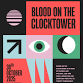 Blood on the Clock Tower Game Night event image