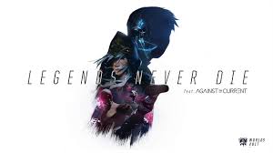 Leo moracchioli — legends never die (original by against the current) 04:21. Legends Never Die Ft Against The Current Official Audio Worlds 2017 League Of Legends