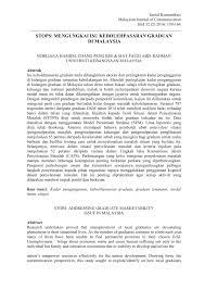 Di kalangan graduan di malaysia tahun demi tahun bukan sahaja telah merugikan graduan umumnya, kadar pengangguran di malaysia. Pdf Stops Mengungkai Isu Kebolehpasaran Graduan Di Malaysia