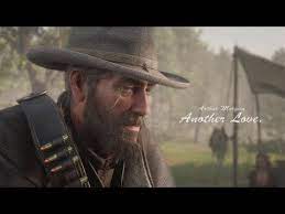 Arthur Morgan Another Love Rdr2 Youtube Arthur Morgan Another Love Arthur