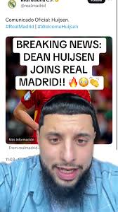 Dean Huijsen Open to Joining Real Madrid