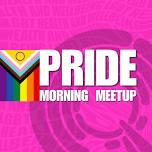 Pride Morning Meetup