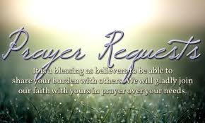 To be fair, it's been a long time since i've actually heard someone give an unspecified prayer request quite that way, but over the course of my ministry i've heard it a lot. Prayer Requests St Mary Of Pine Bluff Catholic Church