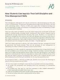 Free essays about should college be free proficient writing team best quality of every paper largest database of essay examples on. How Students Can Improve Their Self Discipline And Time Management Skills Phdessay Com