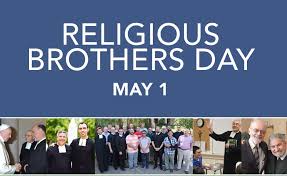 Every year, may 24 is officially celebrating as happy brothers day by the united states and indian people. Religious Brothers Day May 1 Dena