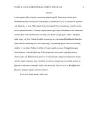 ~ double space lines throughout the paper. General Format Purdue Writing Lab