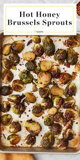 Spicy Sweet Hot Honey Brussels Sprouts Hit All The Right Notes Recipe Hot Honey Recipe Brussel Sprouts Sprout Recipes
