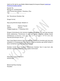 Seperti surat permohonan kerja, surat permohonan izin kerja, surat permohonan pendirian bangunan, surat permohonan cuti dan masih banyak lainnya. Contoh Surat Permohonan Kenaikan Gaji Sedang