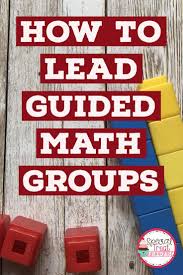 How To Lead Guided Math Groups Special Treat Friday Guided Math Groups Math Groups Guided Math