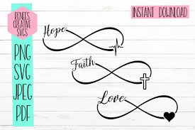 Love Faith Hope Infinity Graphic By Reneescreativesvgs Creative Fabrica