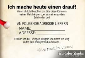 Auch bezahlschranken wird es bei uns keine. Ich Mache Heute Einen Drauf Lustige Spruche