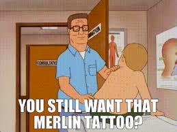 Discover 17 sword in the stone designs on dribbble. Yarn You Still Want That Merlin Tattoo King Of The Hill 1997 S05e16 Comedy Video Gifs By Quotes Ffd626aa ç´—