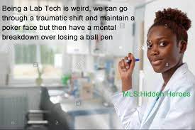 In today's life, when people. Funny Lab Tech Quotes Daily Quotes