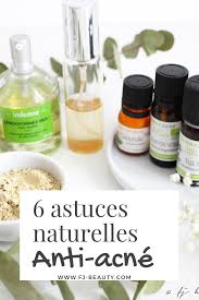 6 Astuces Naturelles Anti Acne Astuce Naturelle Remede Acne Acne