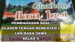 Soal pas bahasa jawa kelas 5 sd mi semester ganjil terbaru omahe. Basa Jawa Gladen Tengah Semester Halaman 28 29 Lks Basa Jawa Kelas 5 Youtube