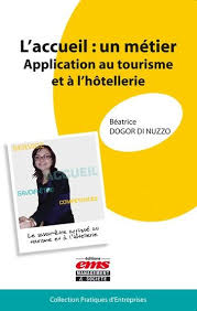 L Accueil Un Metier Ebook By Beatrice Dogor Di Nuzzo Rakuten Kobo En 2020 Metier Livre Numerique Tourisme