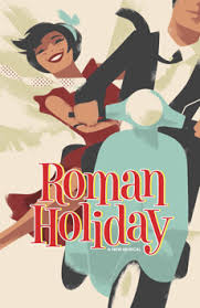 Roman Holiday (musical) - Wikipedia