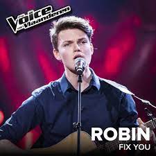 Maar zo'n mooi liefdesverhaal kan. Fix You The Voice Van Vlaanderen 2017 Live Single By Robin D Hoore Spotify