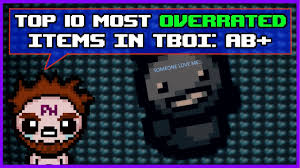 Check spelling or type a new query. Top 10 Overrated Items In The Binding Of Isaac Afterbirth Plus Youtube