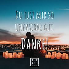 Du Tust Mir So Unfassbar Gut Danke Freundschaftsspruche Spruche Beziehung Spruche Uber Freundschaft