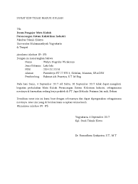 Dengan adanya surat ini, saya bermaksud memohon izin tidak masuk kerja pada tanggal 21 maret 2018 dikarenakan pada tanggal tersebut saya diharuskan pergi ke sumatra untuk menghadiri acara pernikahan saudara kandung saya selama 1. Surat Izin Tidak Masuk Kuliah
