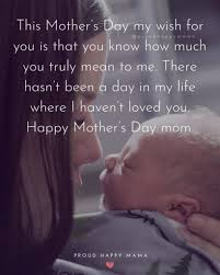 Thank you for thinking twice a million times for me. 50 Best Happy Mother S Day Quotes From Son With Images