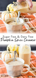 I love a pumpkin latte. Sugar Free Pumpkin Spice Creamer Dairy Free The Fit Cookie