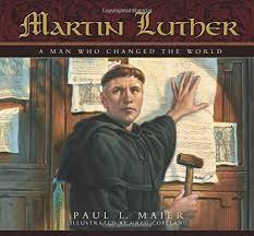 Explore genealogy for martin luther born 1483 eisleben, grafschaft mansfeld, heiliges römisches reich died 1546 eisleben, grafschaft mansfeld. Martin Luther A Man Who Changed The World Paul L Maier 0884406758808 Amazon Com Books