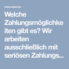 Welche Zahlungsmoglichkeiten Gibt Es Wir Arbeiten Ausschliesslich Mit Seriosen Zahlungsanbietern Im Wokiee Shop Stehen Ih Innovative Produkte Kreditkarte Tipps