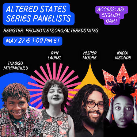 Anti-Carceral Altered States Panel — Project LETS