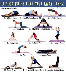 13 Yoga Poses To Melt Away Stress Types Of Yoga How To Relieve Stress Stress Relief