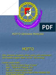 Tanggal berapa hari pramuka diperingati… 8. Motto Gerakan Pramuka