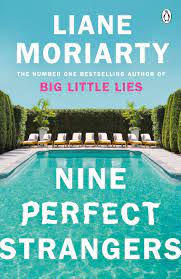 Check spelling or type a new query. Ibiidi Books With Free Worldwide Delivery Nine Perfect Strangers Liane Moriarty 9781405919463
