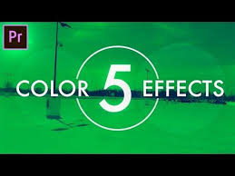 17 5 Creative Color Effects To Step Up Your Next Video Adobe Premiere Pro Cc 2017 Tutorial How T Premiere Pro Tutorials Photoshop Lessons Premiere Pro Cc