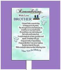  27 Loss Of Brother Ideas Grief Quotes Missing My Brother Grieving Quotes