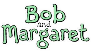 Bob and Margaret