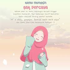 Apalagi, semua perbuatan yang kamu lakukan sebagai umat islam akan dipertanggung jawabkan di akhirat kelak. 30 Gambar Kartun Muslimah Dengan Kata Kata Motivasi Terbaik Kumpulan Gambar Kata Kata