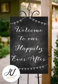 Diy Printable Chalkboard Wedding Sign Welcome To Our Happily Ever After Pdf Instant Download Wedding Chalkboard Signs Chalkboard Wedding Wedding Signs Diy