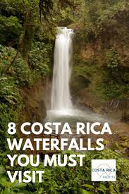 This is for your children's protection! 8 Costa Rica Waterfalls You Must Visit Costa Rica Experts