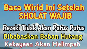Maybe you would like to learn more about one of these? Amalkan Wirid Rezeki Ini Setelah Sholat Wajib Rezeki Tidak Akan Putus Motivasi Membaca Hidup