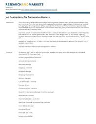 They handle everything from a simple wash and vacuum to more intensive cleaning jobs, including hand washing vehicles, steaming and deodorizing interiors, and applying waxes, polishes, or protective agents to cars. Job Descriptions For Automotive Dealers Research And Markets