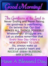 Good Morning Have A Blessed Day Morning Prayer Quotes Inspirational Good Morning Messages Good Morning Prayer