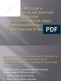 Faktor tarikan pelancong ke malaysia. Faktor Faktor Yang Mempengaruhi Kegiatan Pelancongan Di Malaysia
