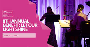 Special Event: 8th Annual Benefit – Let Our Light Shine