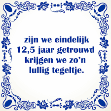 Zijn We Eindelijk 12 5 Jaar Getrouwd Krijgen We Zo N